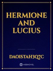 Hermione and Lucius Book