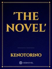 'The Novel' Book
