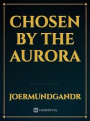 Chosen by the Aurora Book