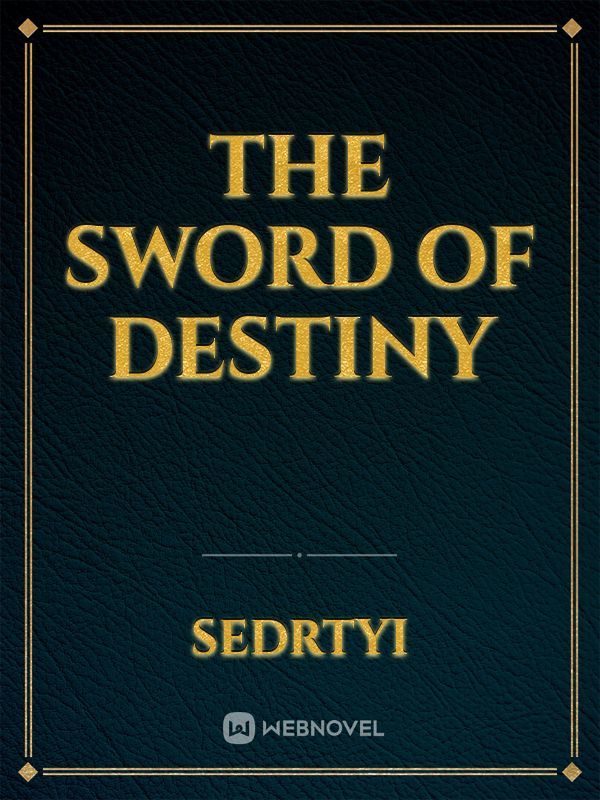 The Sword of destiny Book