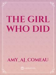 The Girl Who Did Book