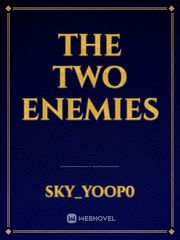 The Two Enemies Book