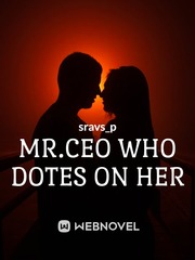 Mr.CEO Who dotes on her Book