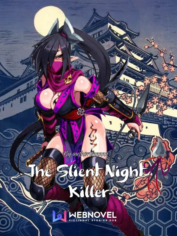 The Slient Night Killer