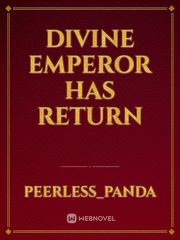 Divine Emperor Has Return Book