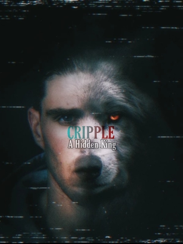 CRIPPLE -A Hidden king Book