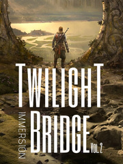 Twilight Bridge: Immersion Book