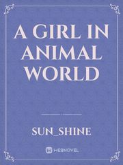 a girl in animal world Book