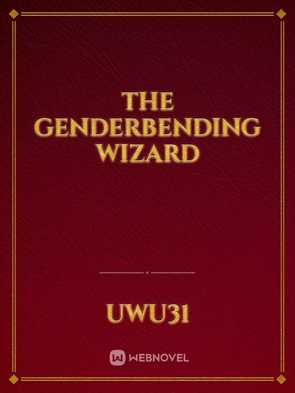 The Genderbending Wizard