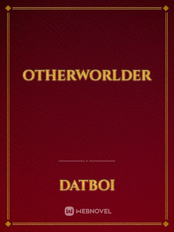 Otherworlder