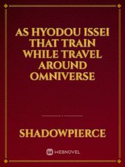 As Hyodou Issei That Train While Travel Around Omniverse Book