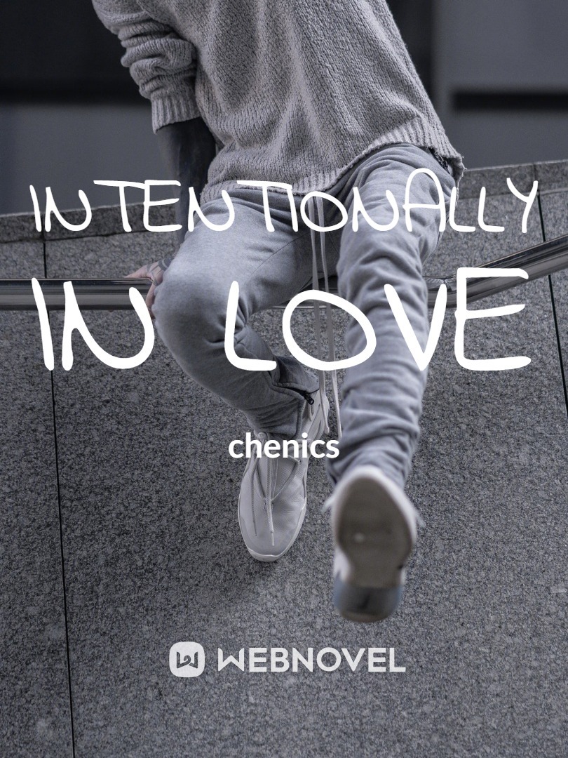 INTENTIONALLY IN LOVE Book