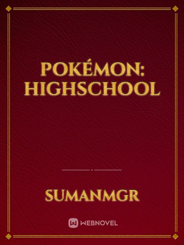 Pokémon: Highschool