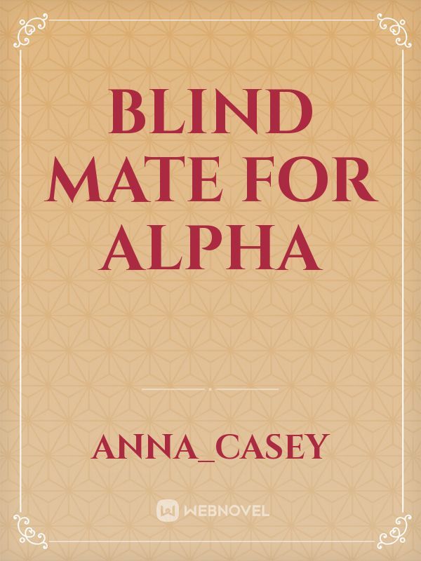Blind Mate for Alpha