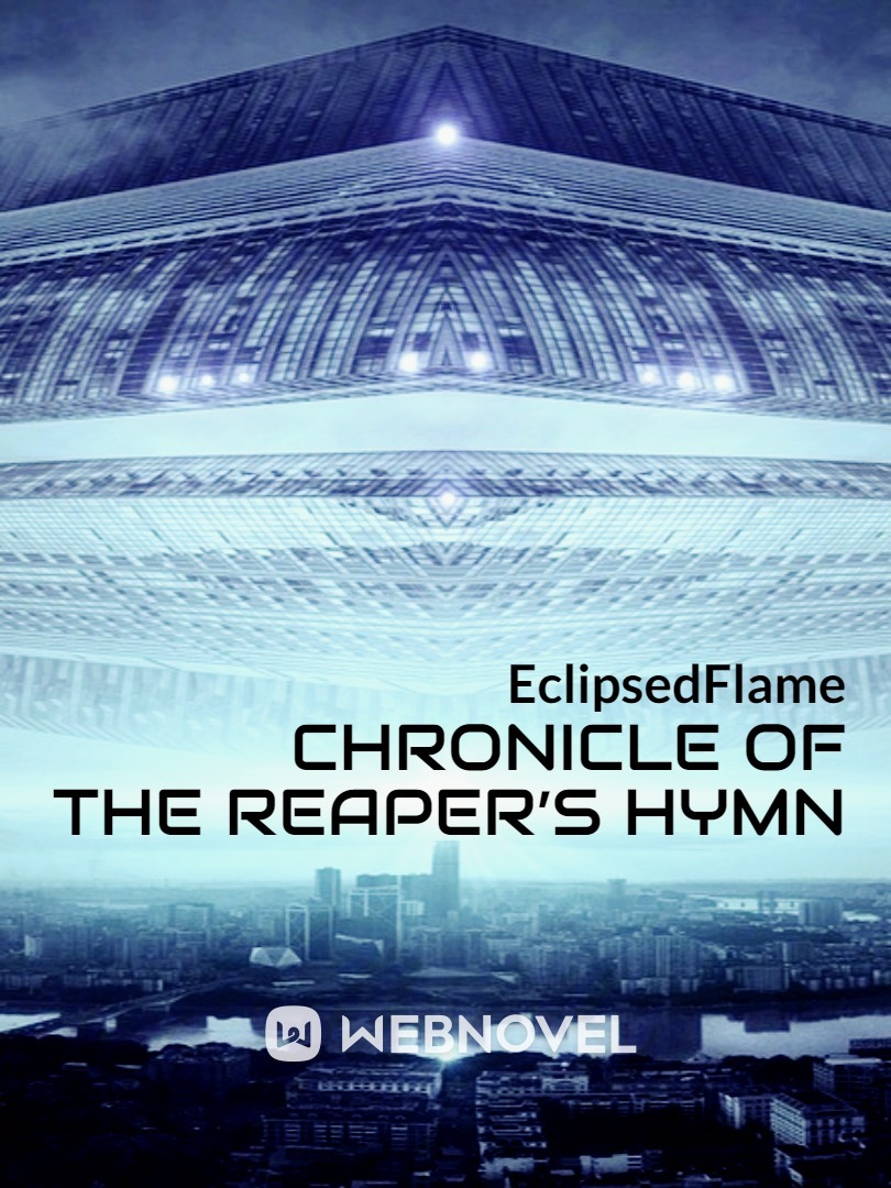Chronicle of the Reaper’s Hymn