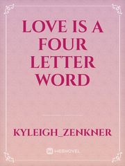 Love is a four letter word Book