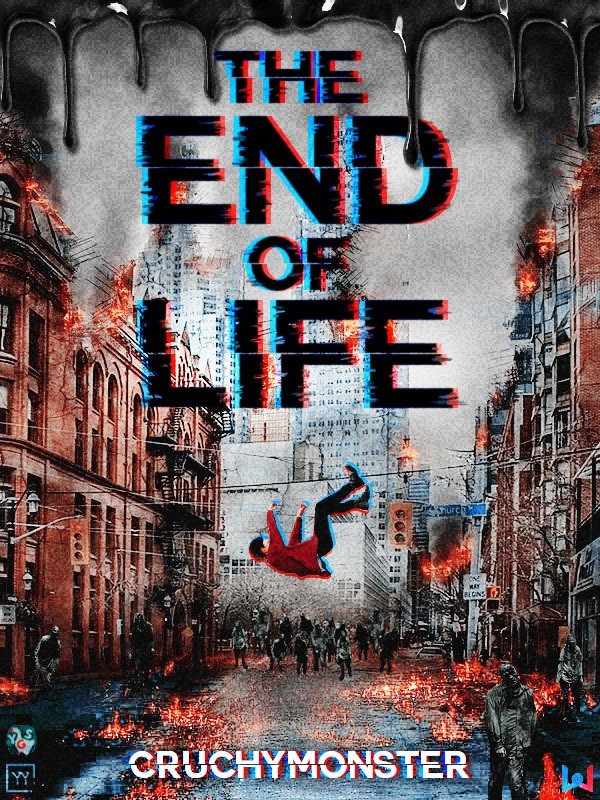 THE END OF LIFE