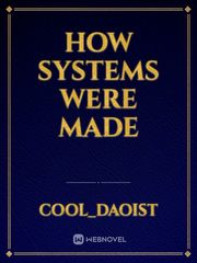 How systems were made Book