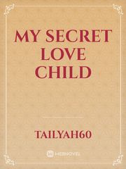 my secret love child Book