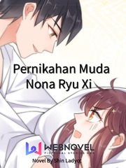 Pernikahan Muda Nona Ryu Xi Book