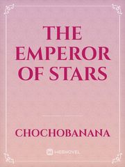 The Emperor of Stars Book