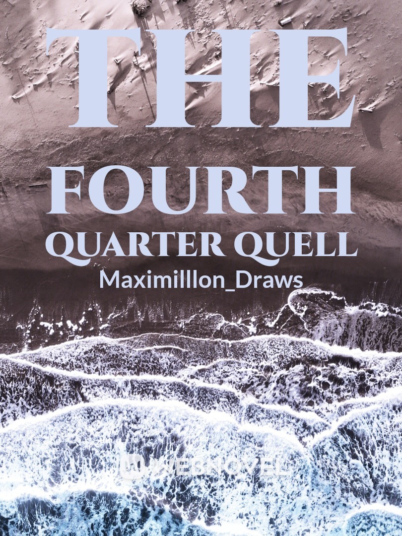 The Fourth Quarter Quell
