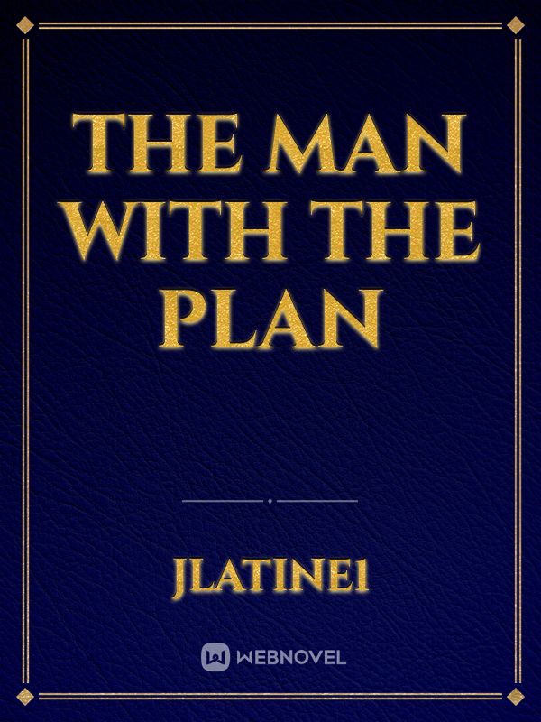 The Man with the plan Book