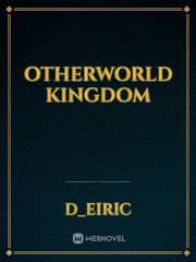 OtherWorld Kingdom Book