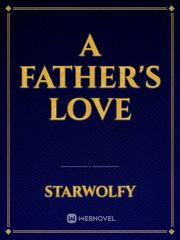 A Father's Love Book