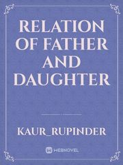RELATION OF FATHER AND DAUGHTER Book