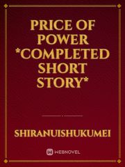 Price of Power *Completed short story* Book
