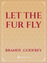 Let the Fur Fly Book
