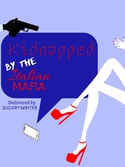 Kidnapped by the Italian Mafia Book