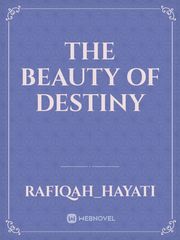 the Beauty of Destiny Book