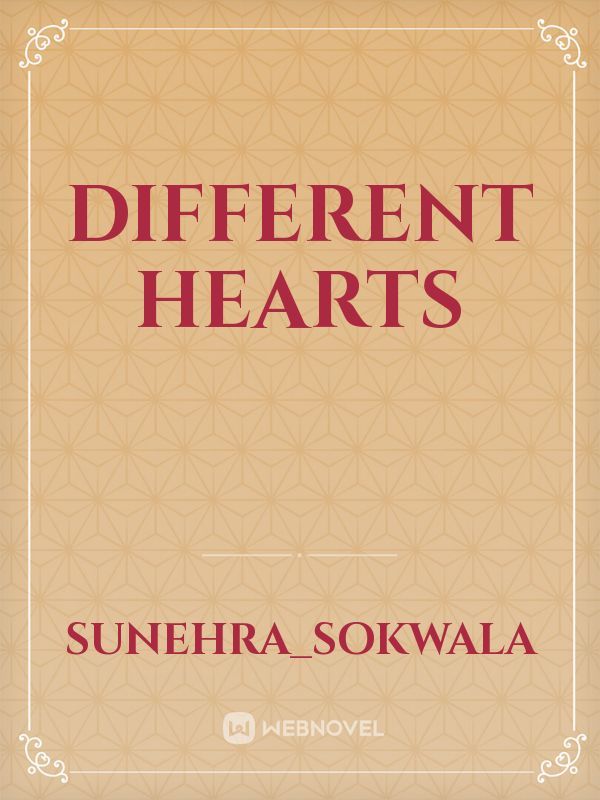 DIFFERENT HEARTS