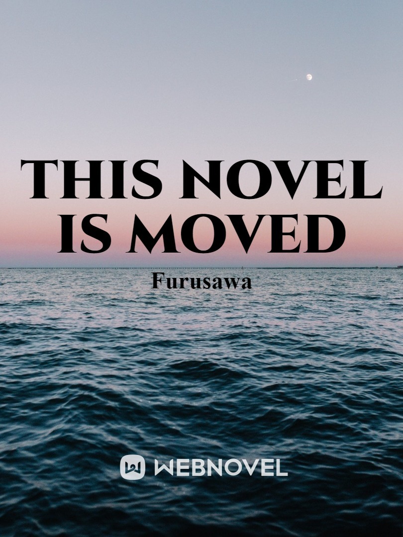 This novel is moved Book