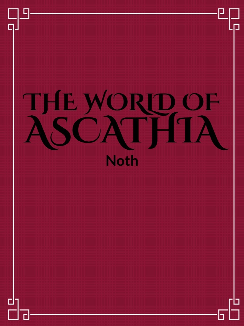 The World Of Ascathia