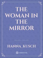 The woman in the mirror Book