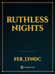 RUTHLESS NIGHTS Book