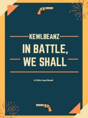 In Battle, We Shall (GL) Book