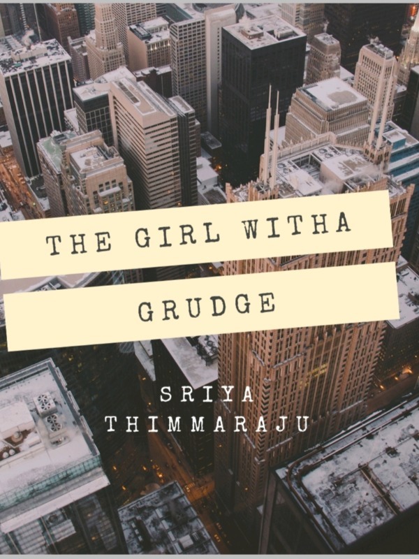 The girl with a grudge