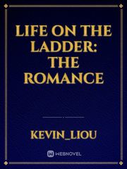 Life on the Ladder: The Romance Book