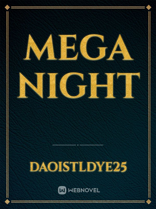 Mega night Book