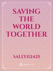Saving the world together Book