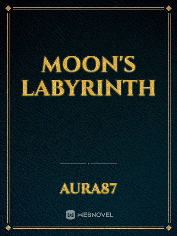 Moon's Labyrinth