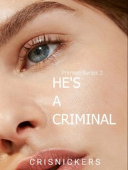 (Primero #2) He's A Criminal Book