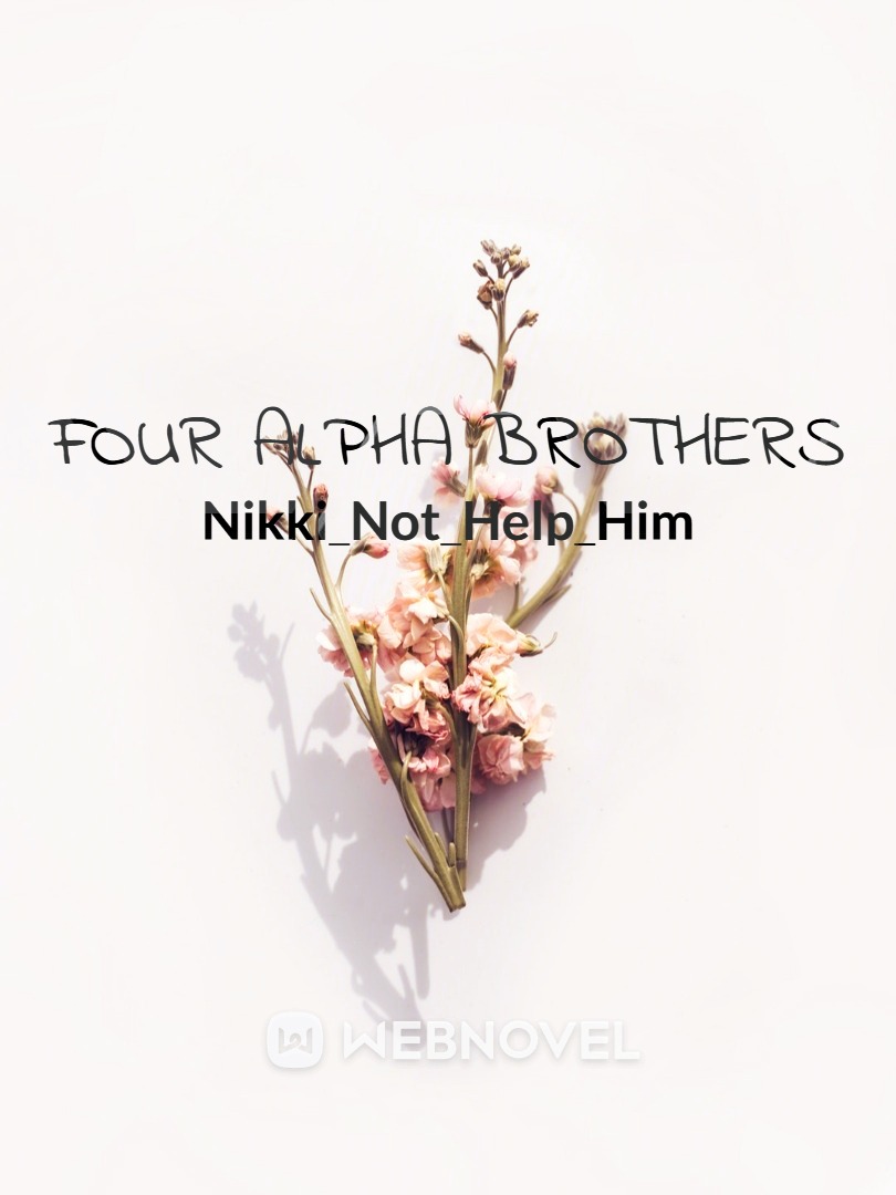 Four Alpha Brothers