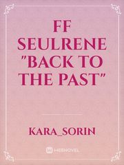 FF SEULRENE "BACK TO THE PAST" Book