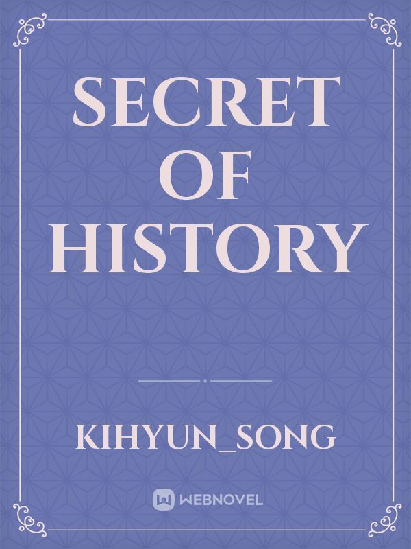 Secret Of History