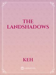 THE LANDSHADOWS Book